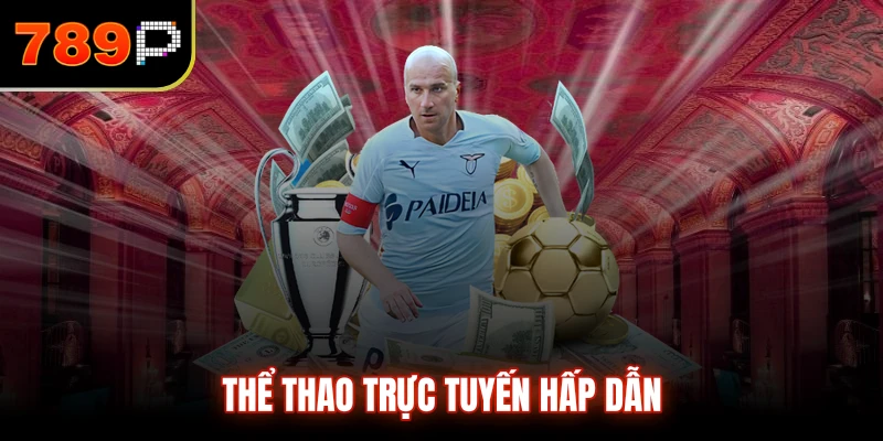 Thể thao trực tuyến hấp dẫn